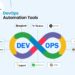 Best DevOps Automation Tools: Explore The Top 11