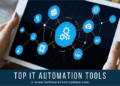 15 Best IT Automation Tools (2025)